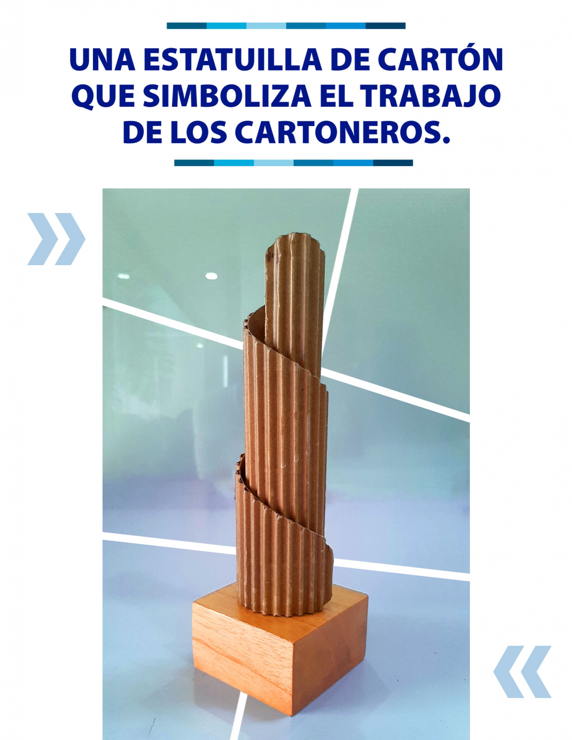 UNA ESTATUILLA DE CARTÓN COMO PREMIO A LOS CARTONEROS